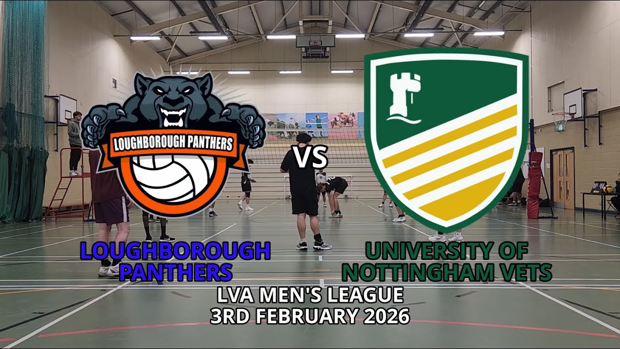 LVA Men's League - Loughborough Panthers vs University of Nottingham Vets - 3rd February 2026