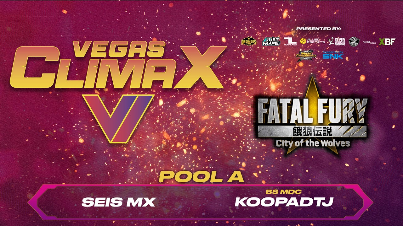 Vegas Climax VI - Fatal Fury: City of the Wolves - Seis MX vs BS MDC | KoopaDTJ - Группа A