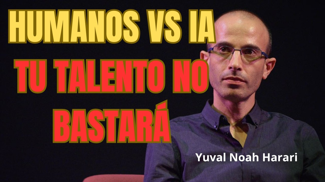 2030 El año en que la Inteligencia Artificial te superará en todo | Yuval Noah Harari