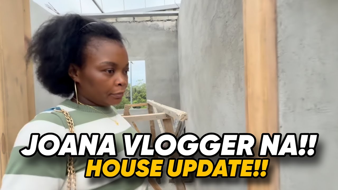 JOANA VLLOGGER NA!! HOUSE UPDATE!!ANG BİLİS!