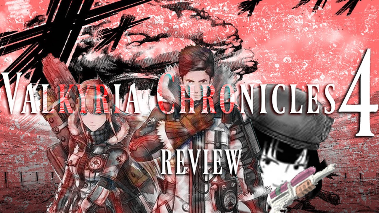 Valkyria Chronicles 4 Review | The Cutest Nukes