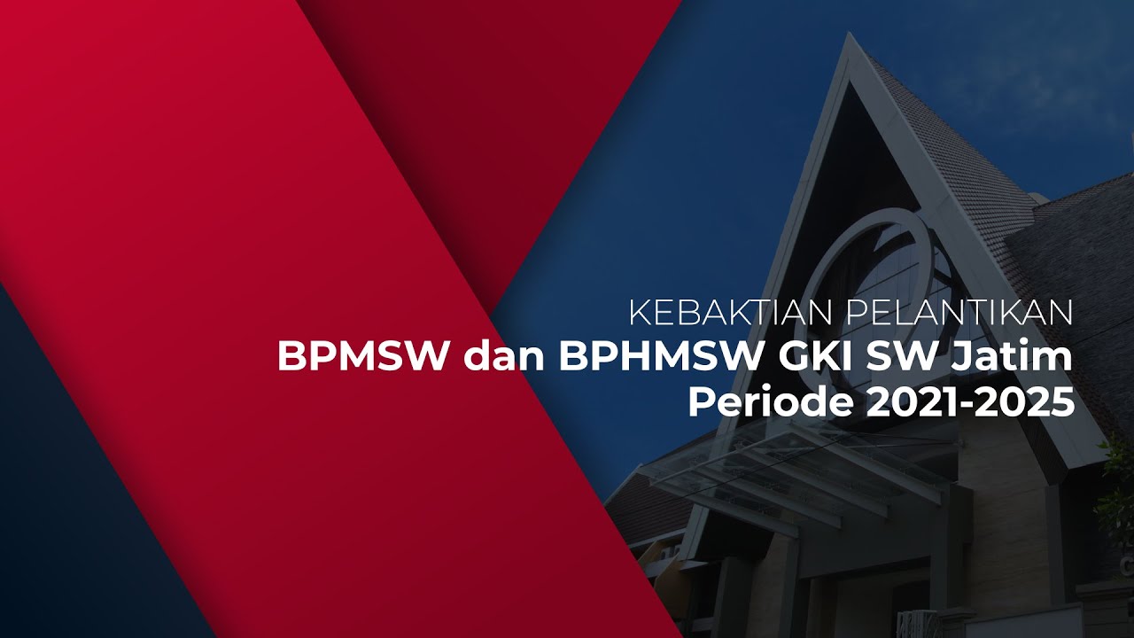 Kebaktian Pelantikan BPMSW & BPHMSW GKI SW Jatim Periode 2021-2025 7 Oktober 2021 // 🔴 LIVESTREAMING