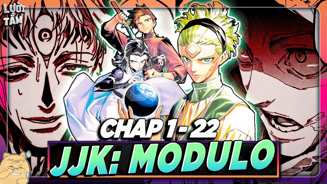 ALL IN ONE | JUJUTSU KAISEN: MODULO - TỪ CHAP 1 ĐẾN CHAP 22