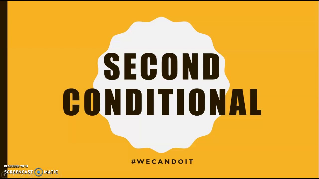 Second Conditional - efficace per studenti italiani. Prof. Marchello