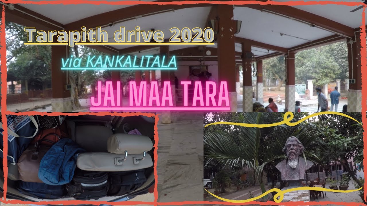 TARAPITH BY CAR, 2020 AFTER LOCKDOWN VIA KANKALITALA, FULL ROUTE INFO NEW ROUTE . { BENGALI } ...