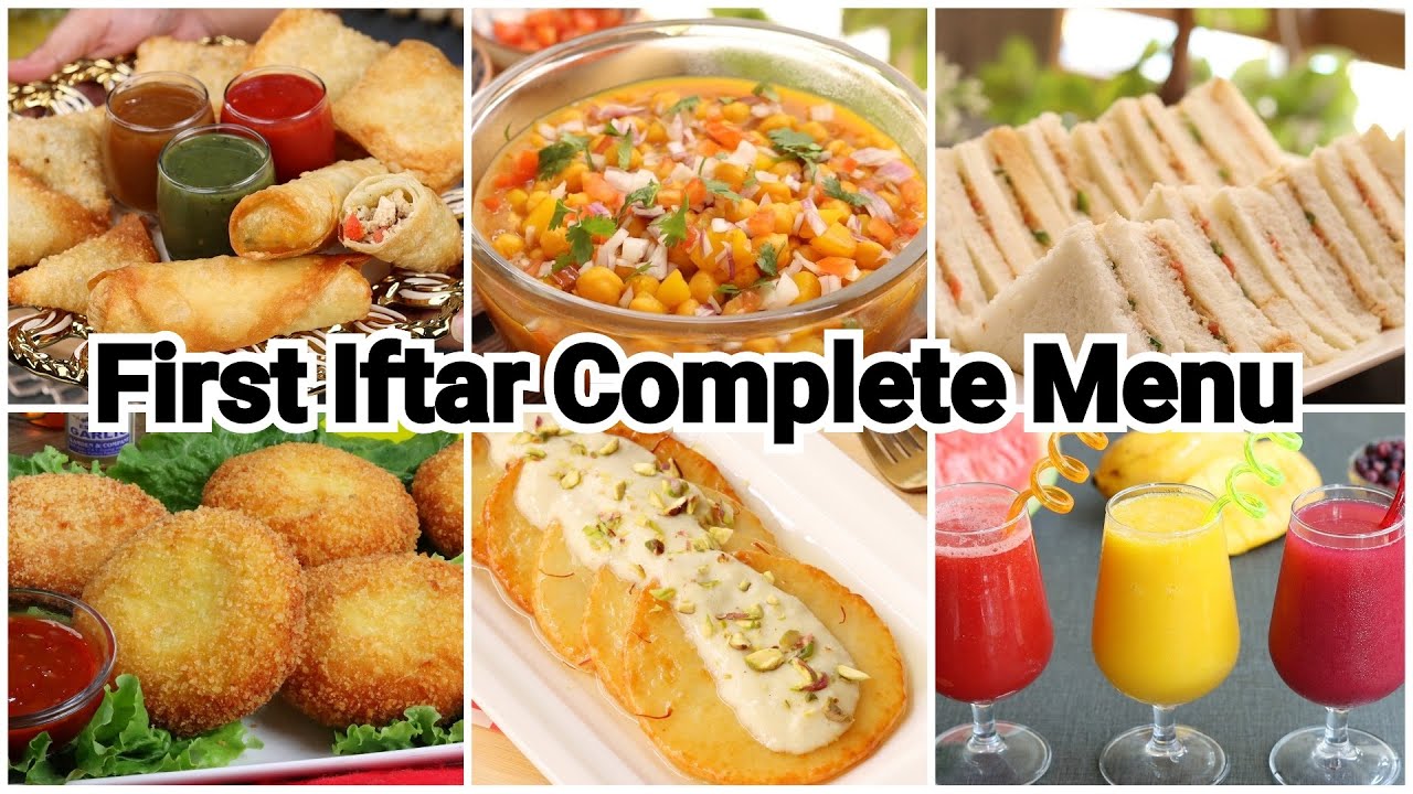 First Iftar 2024 Complete Menu by (YES I CAN COOK)