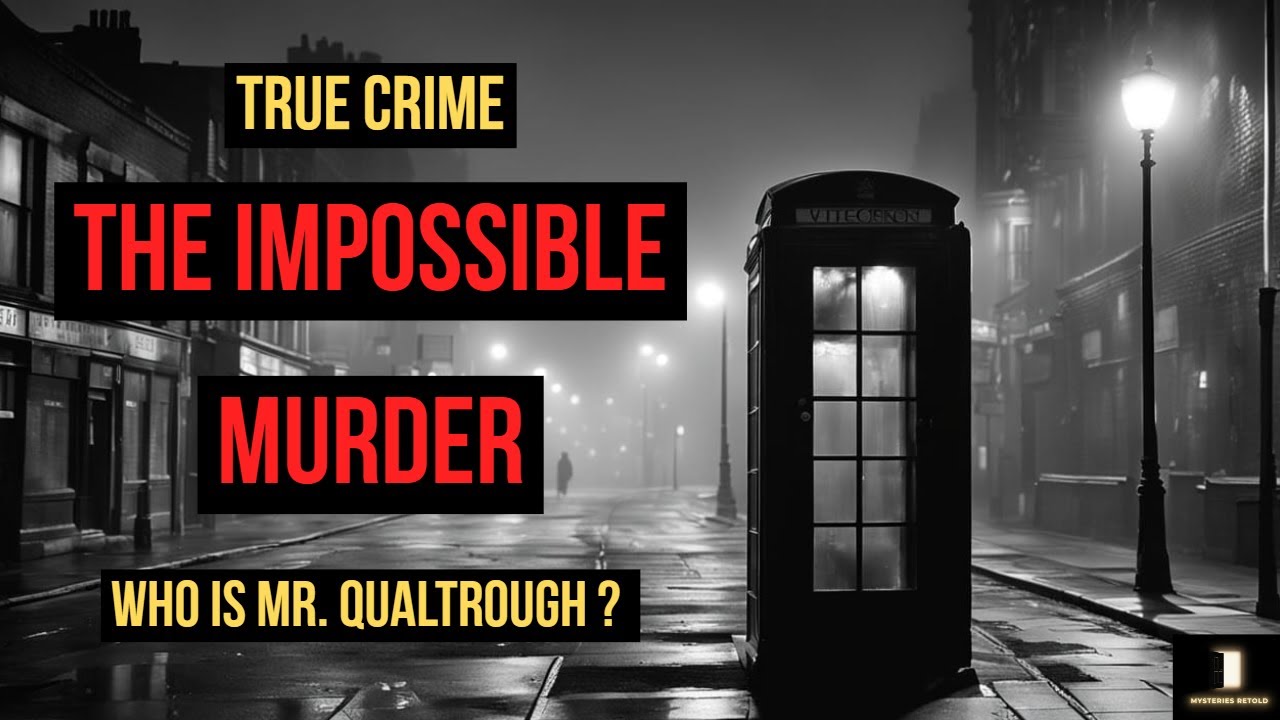 The Impossible Murder | True Crime | The Julia Wallace Case