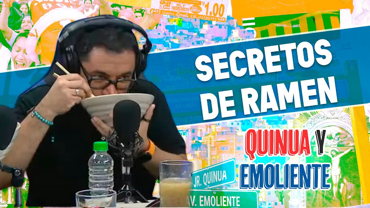 SECRETOS DEL RAMEN - QUINUA Y EMOLIENTE CON ALICIA RETTO Y ADOLFO BOLÍVAR