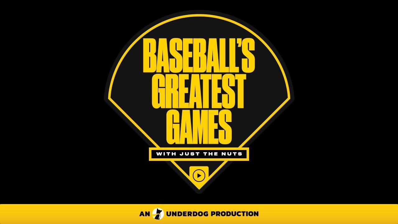 Baseball's Greatest Games with Just The Nuts - Live Stream