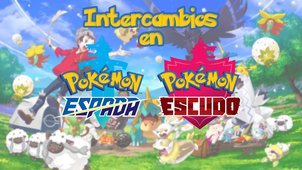 Intercambios en Pokémon Espada y Escudo