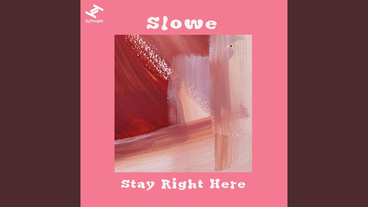 Stay Right Here