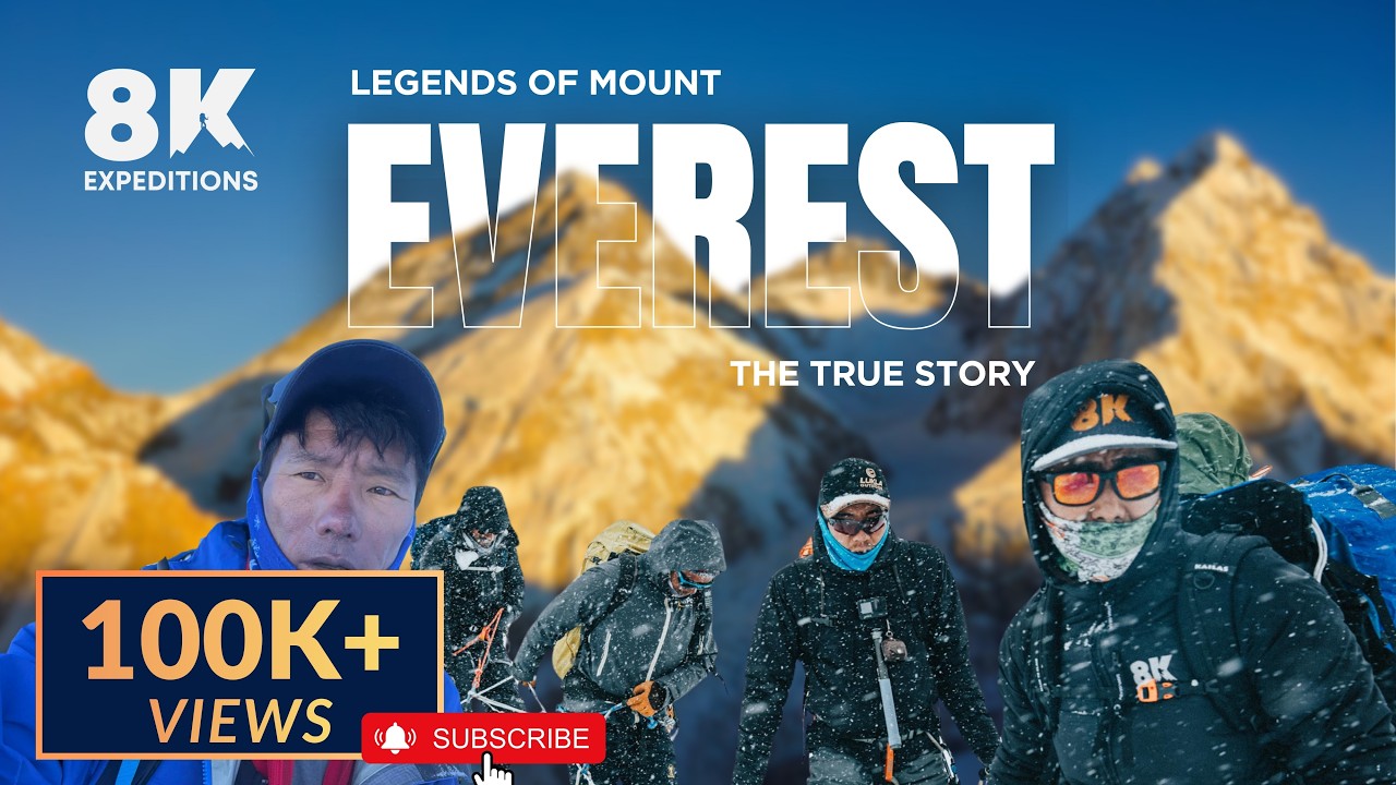 The Ultimate Everest Documentary | From Base Camp to the Top of the World &ndash; What It Really Takes