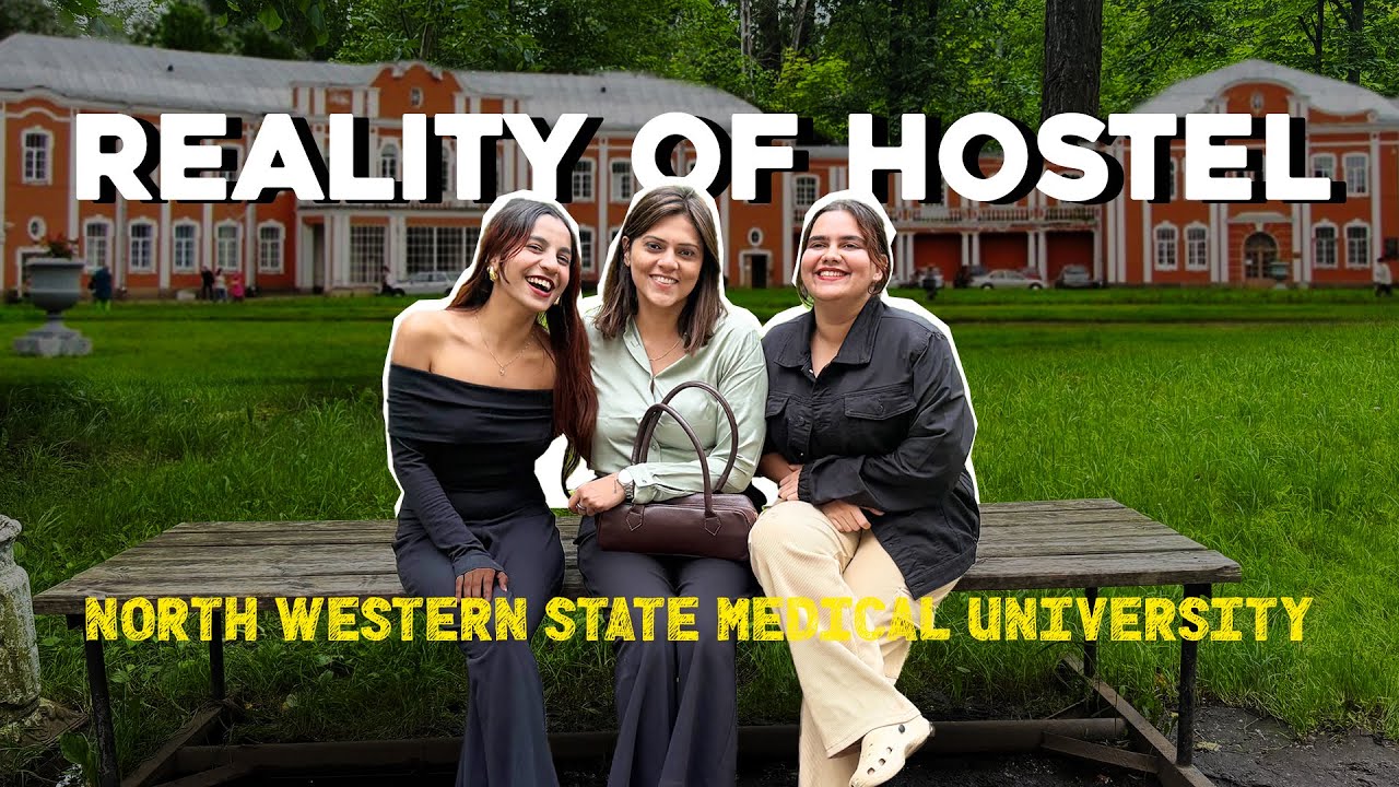REALITY OF HOSTEL ROOMS | NORTH WESTERN STATE MEDICAL UNIVERSITY