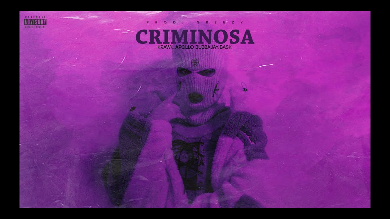 CRIMINOSA - Bubbajay, Krawk, Apollo, Jorge Bask (Prod. Greezy)