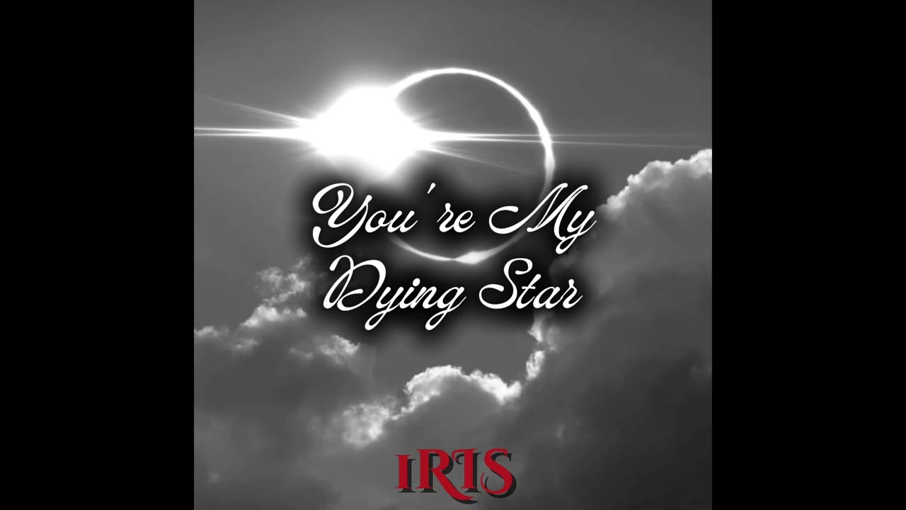 1RIS - You're My Dying Star (Official Audio)