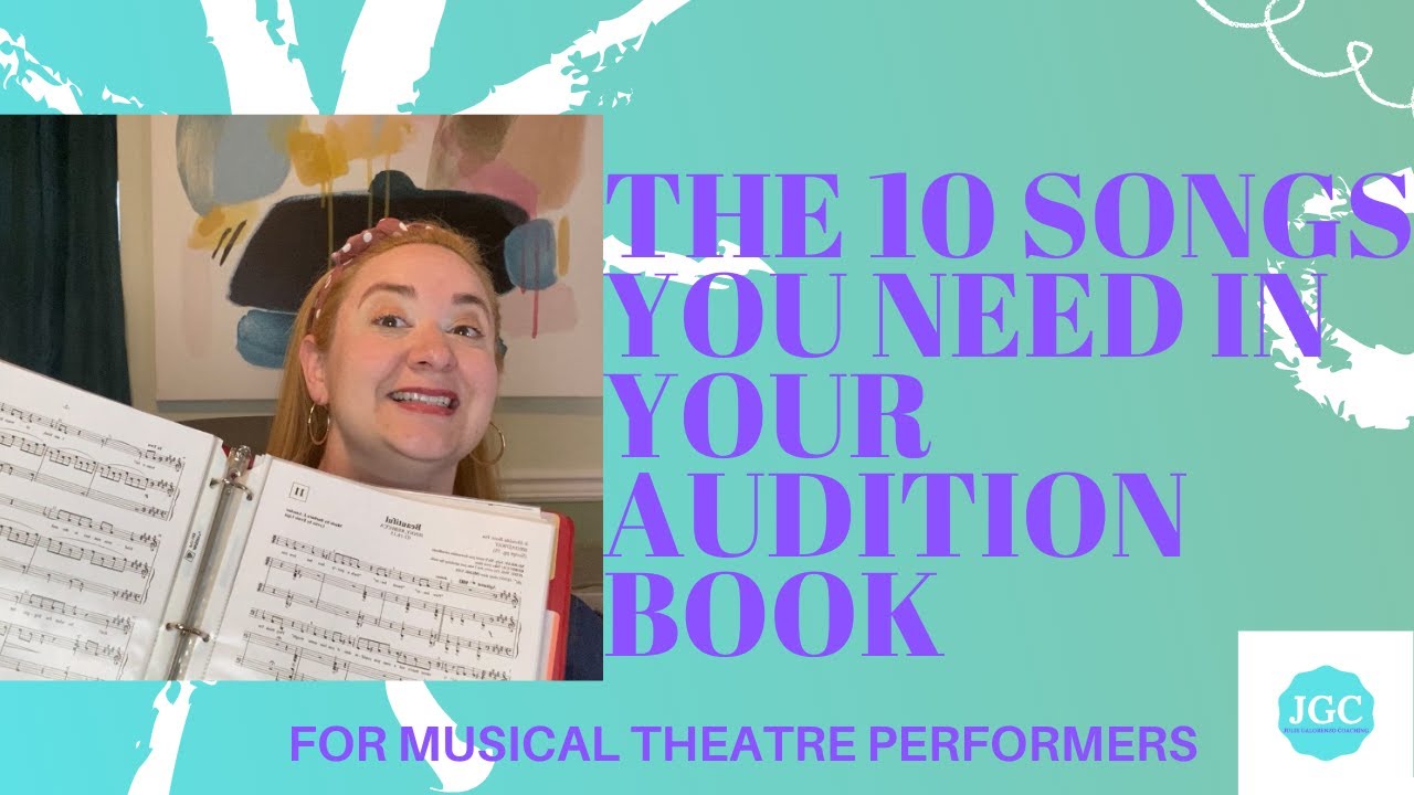 The Songs You NEED For Your Musical Theatre Audition Book