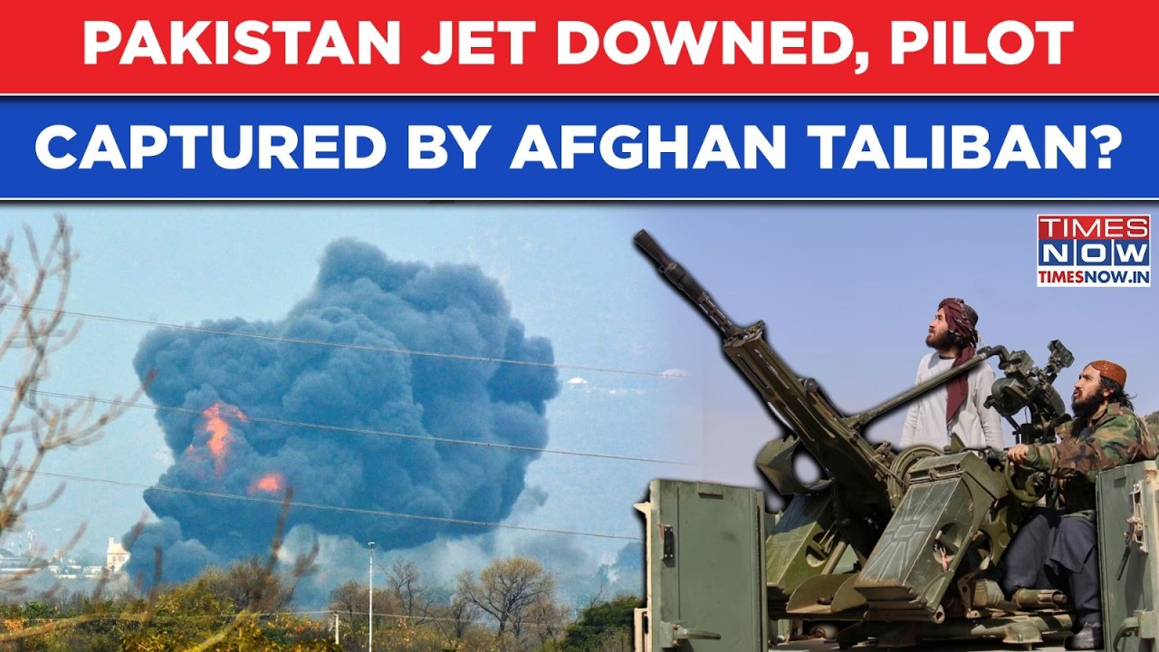 Pakistan Jet Downed, Pilot Captured Alive In Afghanistan? Taliban Humiliates Sharif, Munir, Again