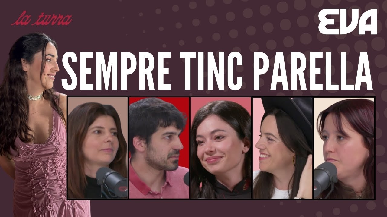 Sempre tinc parella, amb Anna Castillo, Regina Rodríguez i més