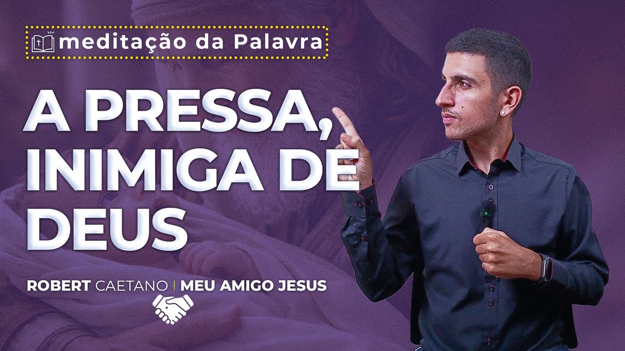 A Pressa, inimiga de Deus | (Lc 2, 22-32) #0681