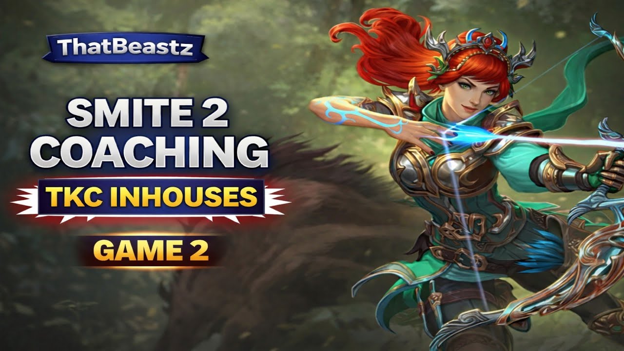 Smite 2 - TKC Inhouses - Deity Ranked. Live Coaching Thatbeastz Training Arc  Game 2 EP:42