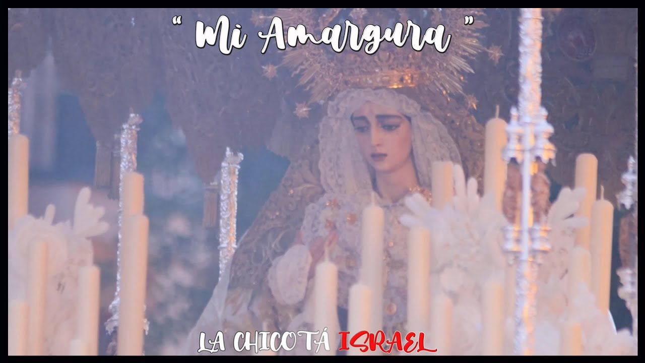 Mi Amargura | Virgen de la Salud San Gonzalo 2024