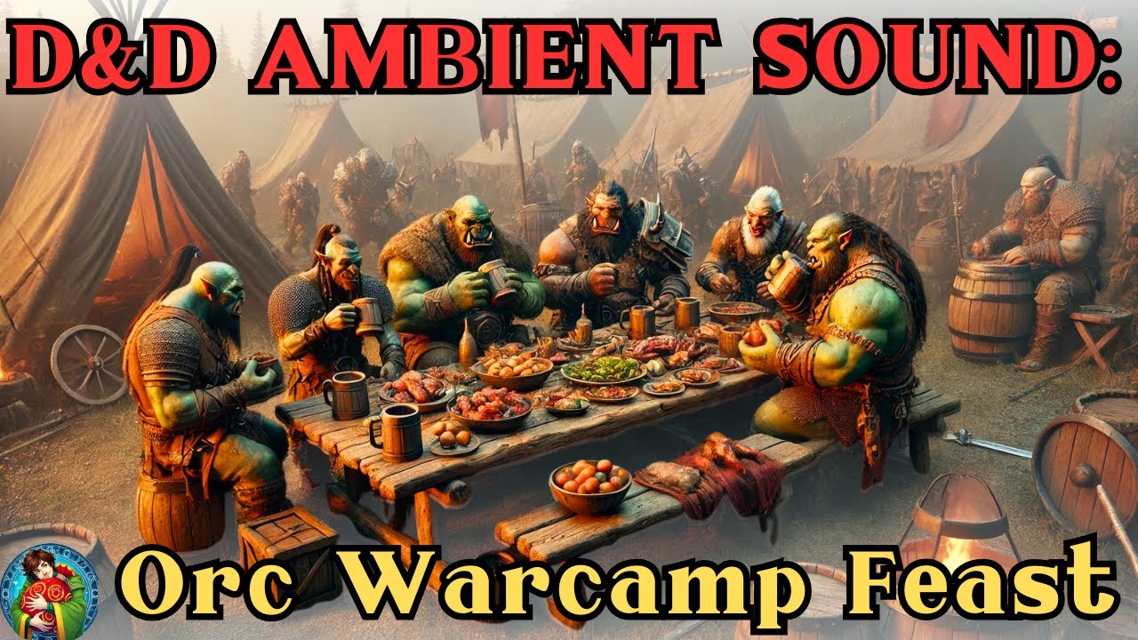 Orc Warcamp Feast | D&D Ambient Sound Experience
