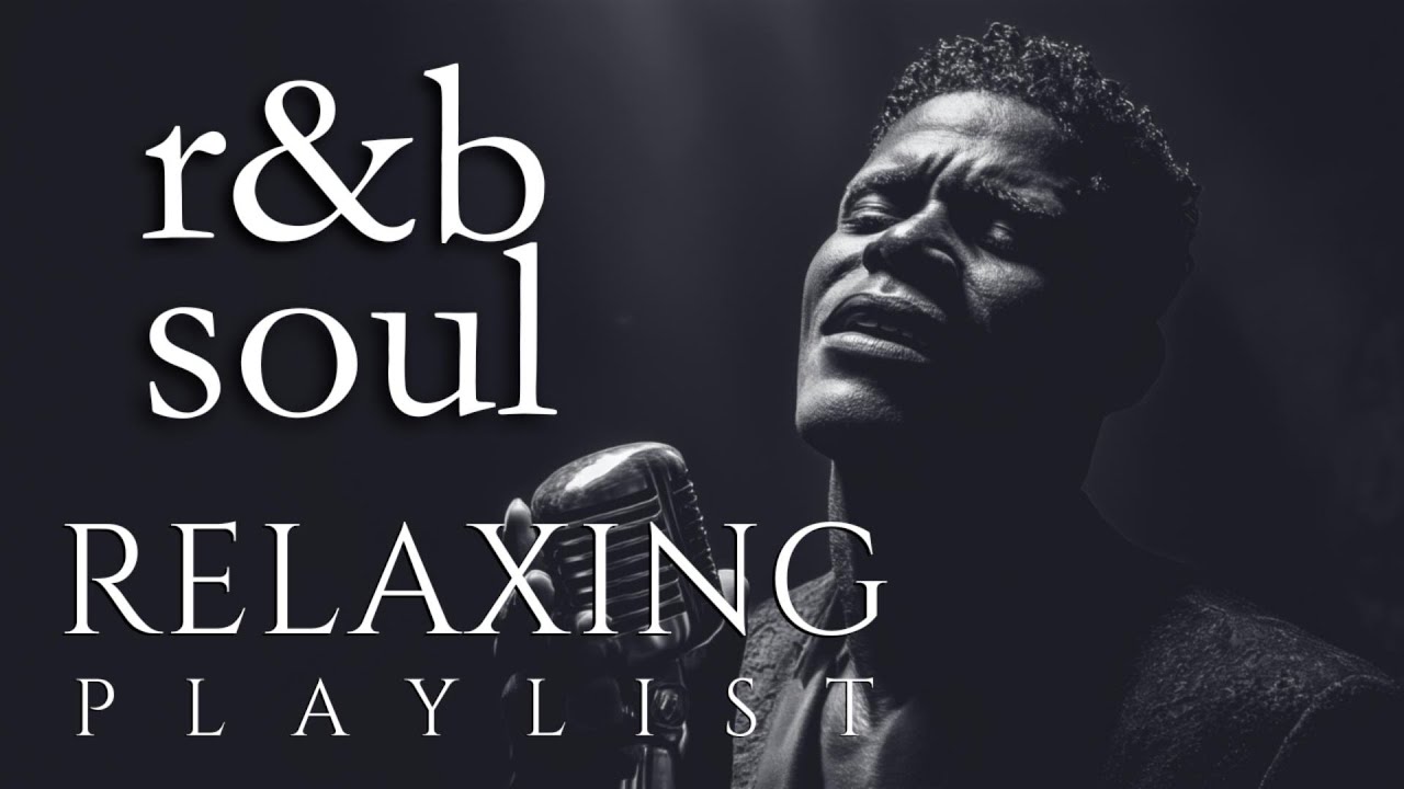 【R&B Soul】Velvet Evenings &ndash; Deep Voices & Slow-Burning Grooves