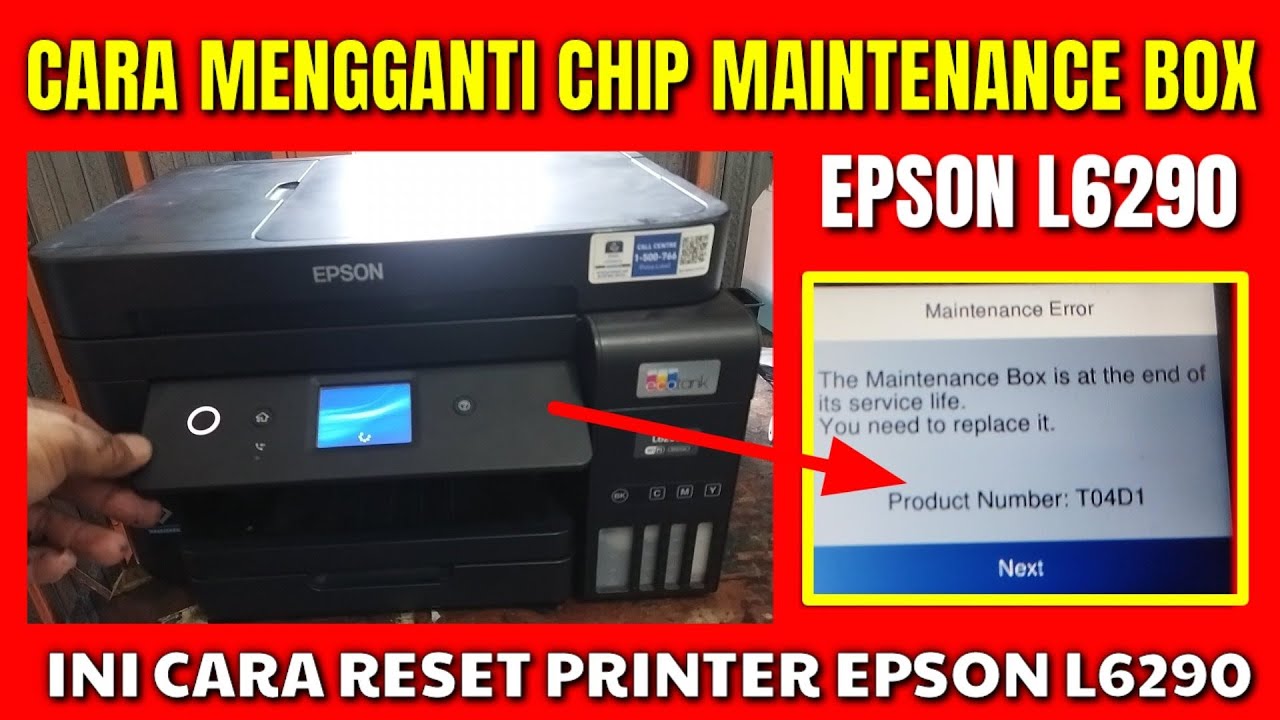 Cara Mengatasi Epson L6290 dengan indikator kerusakan Replace maintenance box