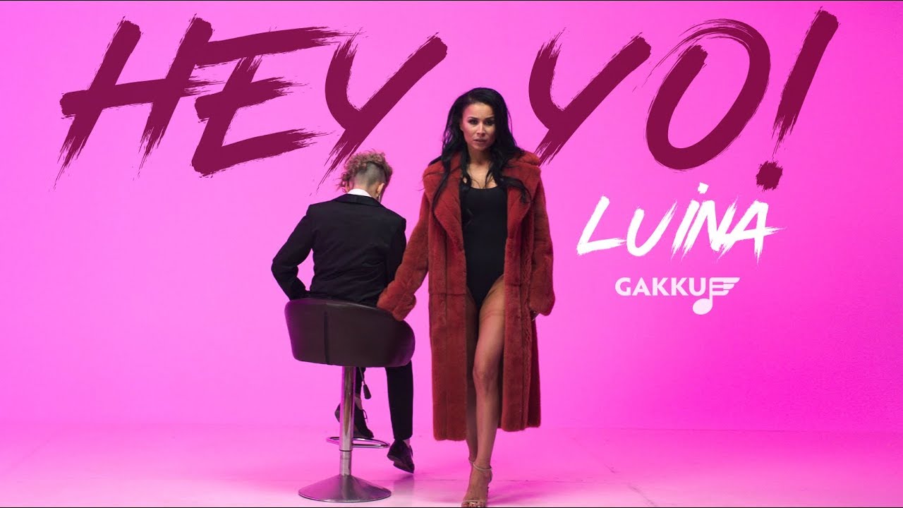 Luina - Hey Yo!