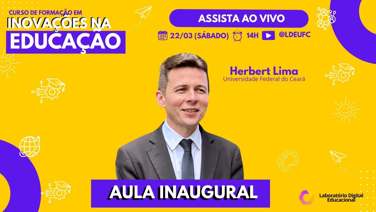[AULA 1] Aula Inaugural: Educação Inovadora