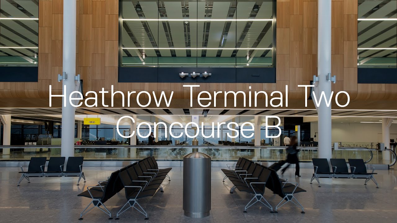 Heathrow Airport Terminal Two Concourse B