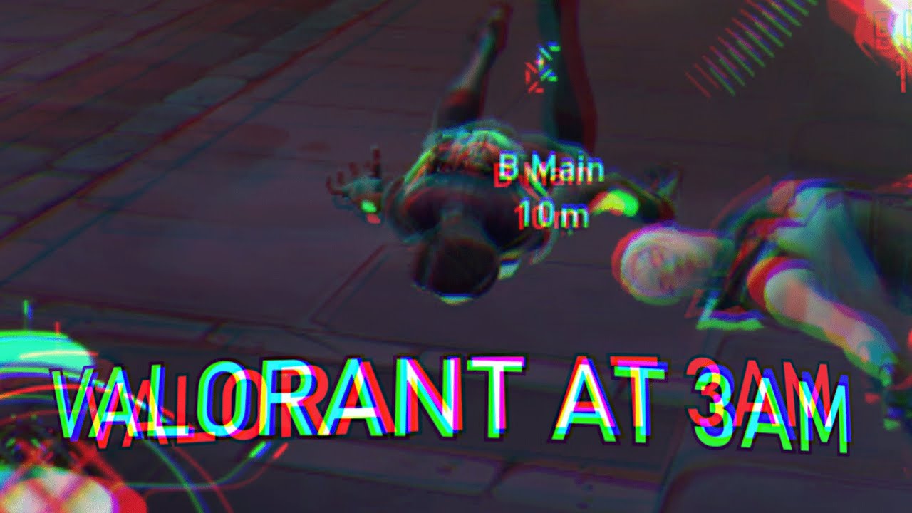 VALORANT AT 3 AM?!?! (TW: WOMEN)