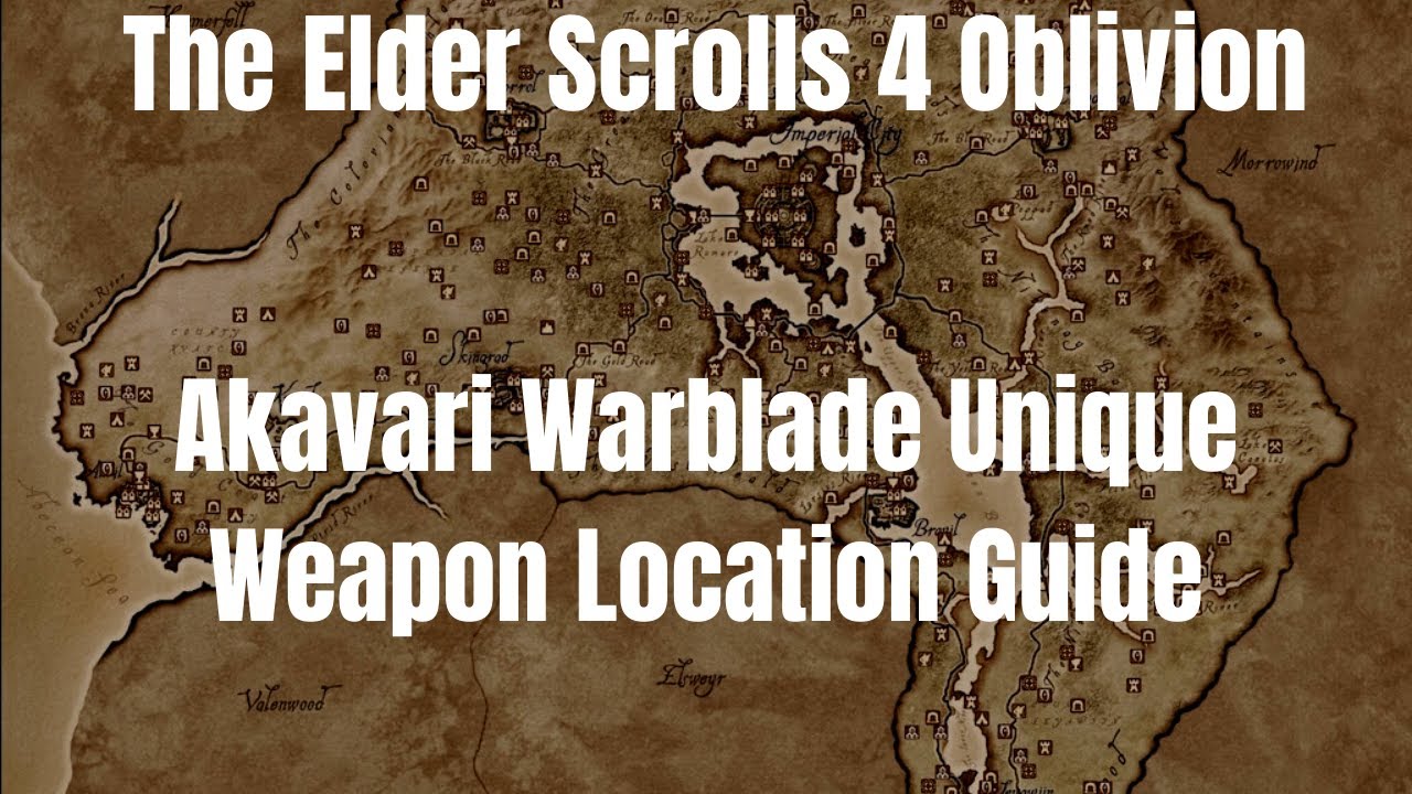 The Elder Scrolls 4 Oblivion Akavari Warblade Unique Weapon Location Guide