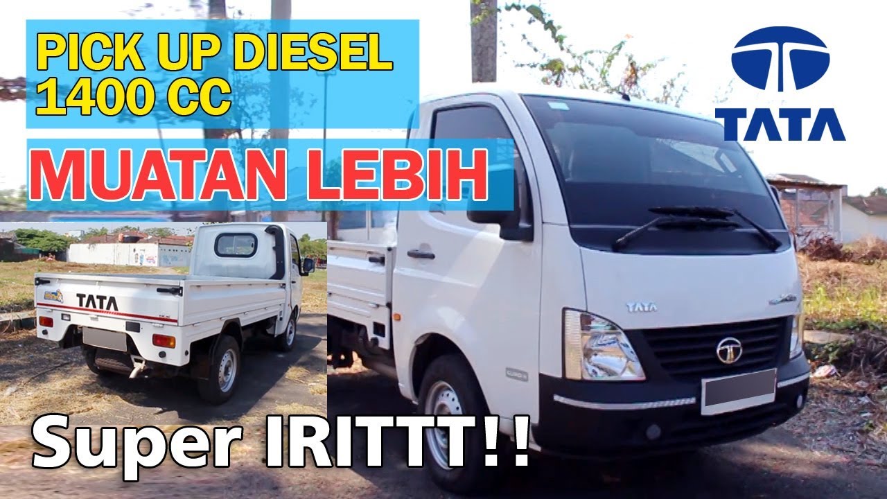 Kupas tuntas Tata Super Ace HT DIESEL TURBO - Pickup  Diesel Super Irit