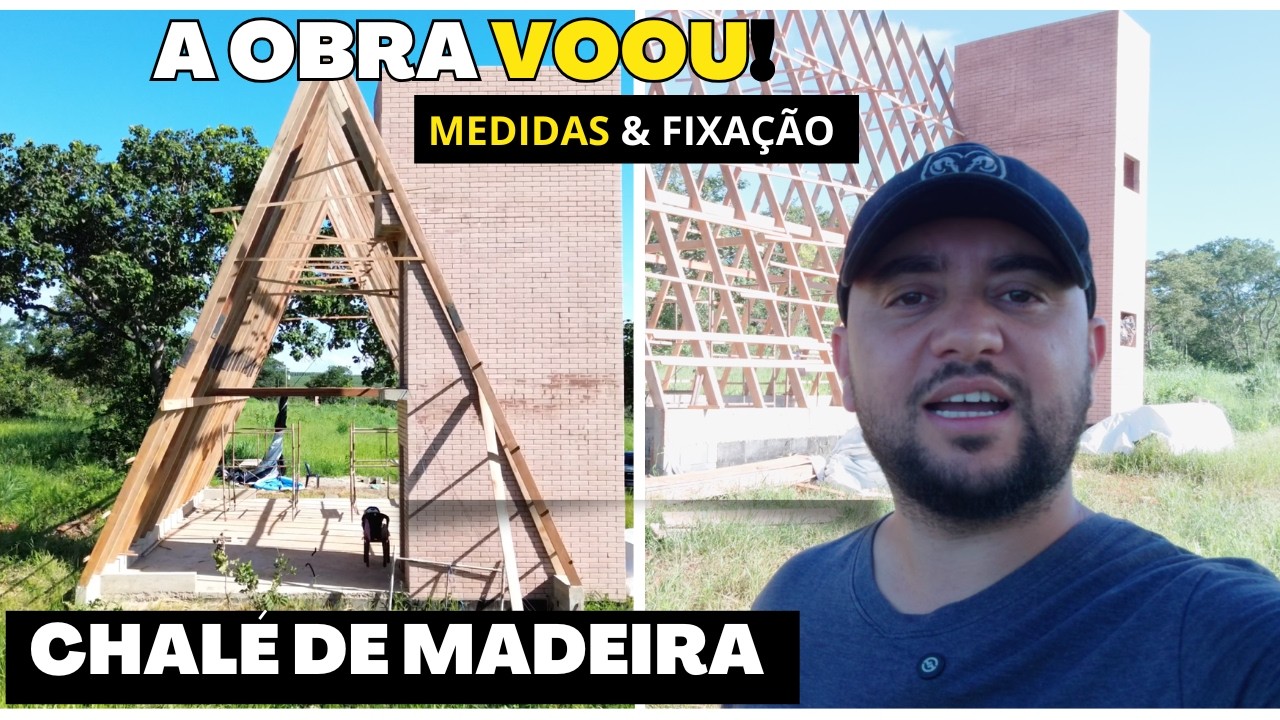 A OBRA VOOU! Veja as Medidas e a Fixação do Emadeiramento do CHALÉ de madeira (Sítio Veredas)