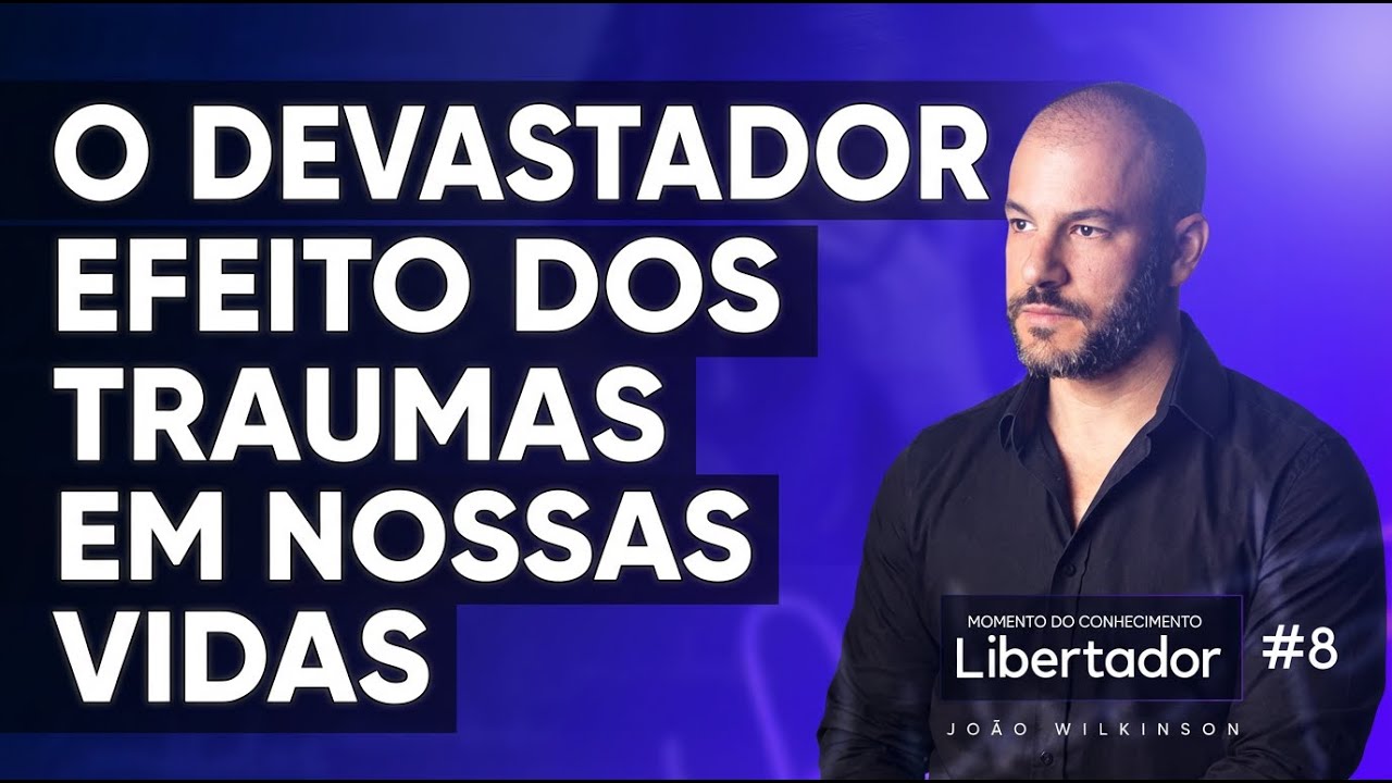 A Razão Pela Qual Todos Estamos Traumatizados