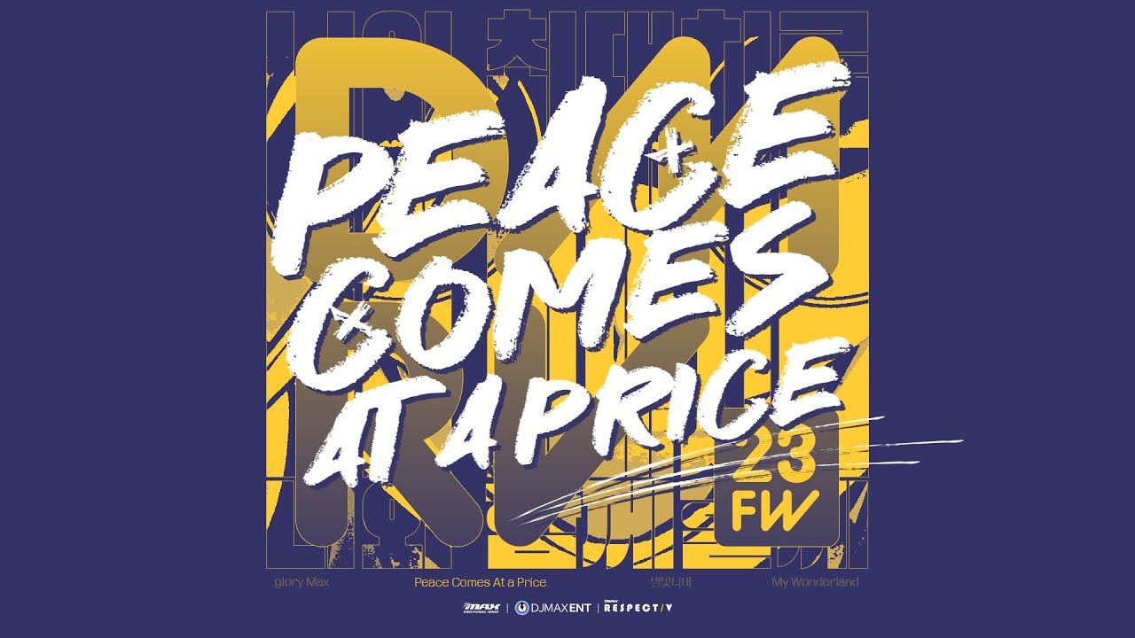 Peace Comes At a Price (Full ver.) by Pure 100%