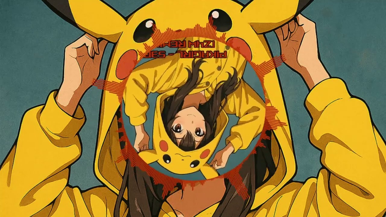 Pika Girl - S3RL (Z4W Remix)