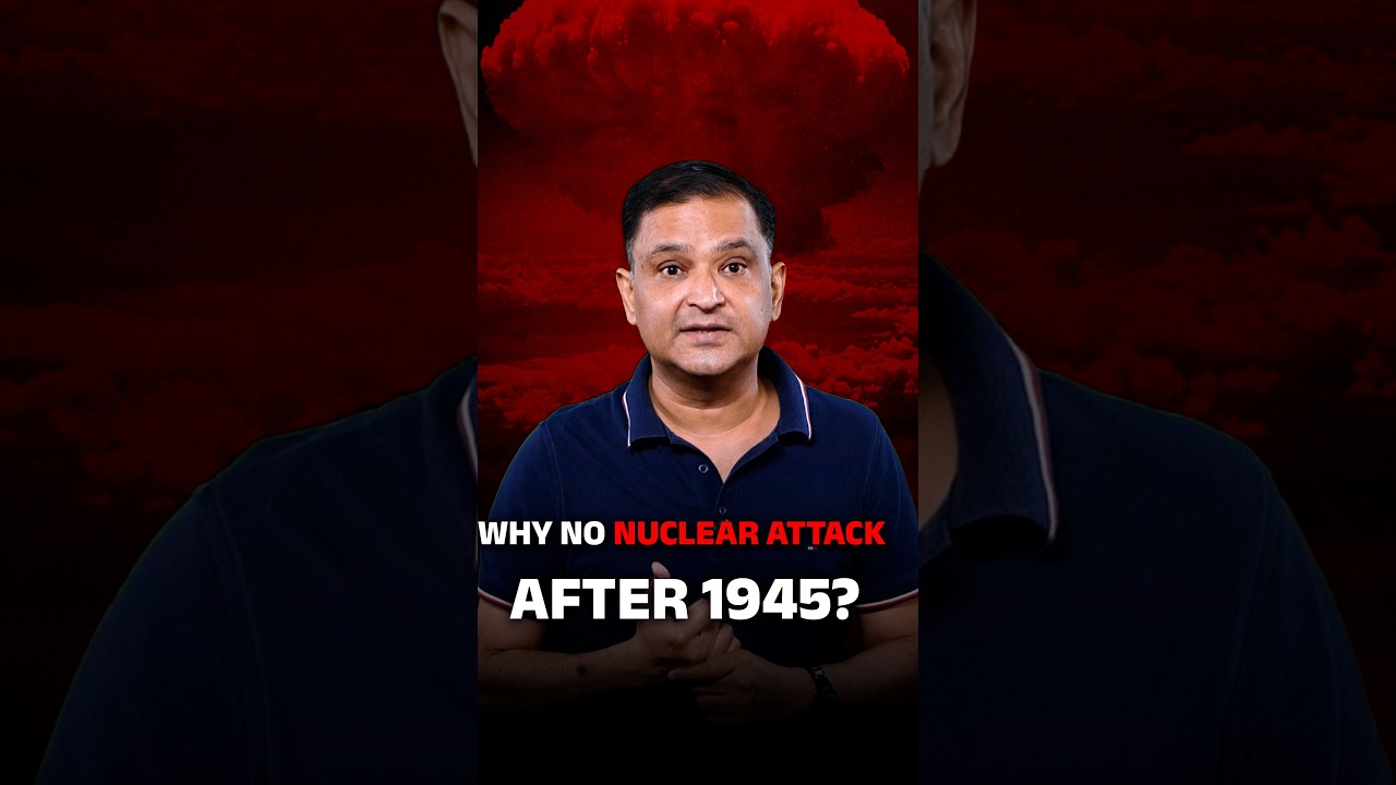 Why No Nucler Attack After 1945 ? Major Gaurav Arya Explains | CFTV