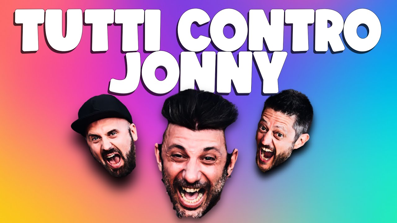 TUTTI CONTRO JONNY
