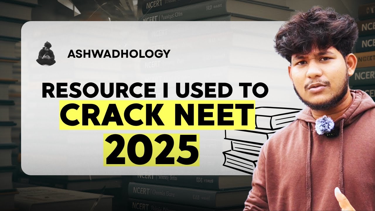 Книги, которые я использовал для взлома NEET 2025 | ashwadhology |