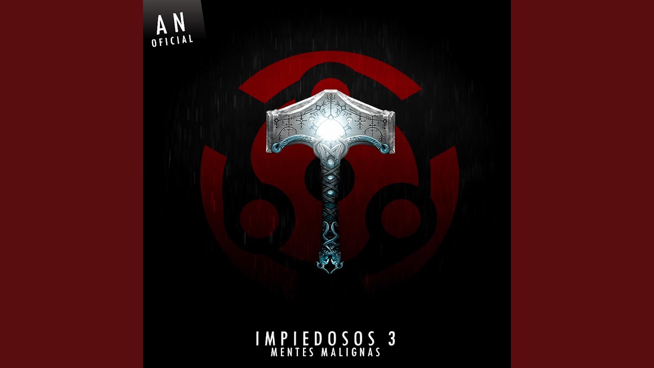 IMPIEDOSOS 3: Mentes Malignas (feat. RN-D2)