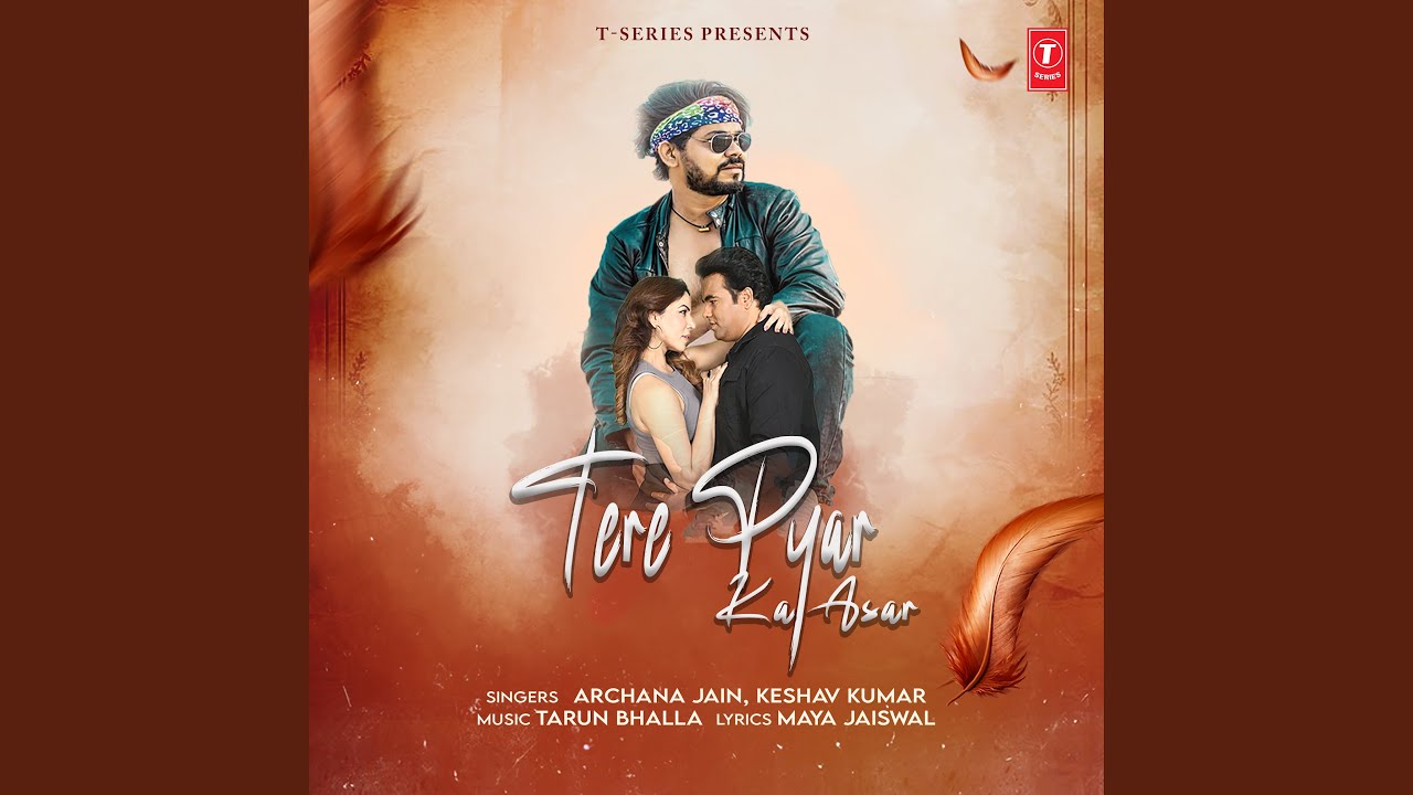 Tere Pyaar Ka Asar