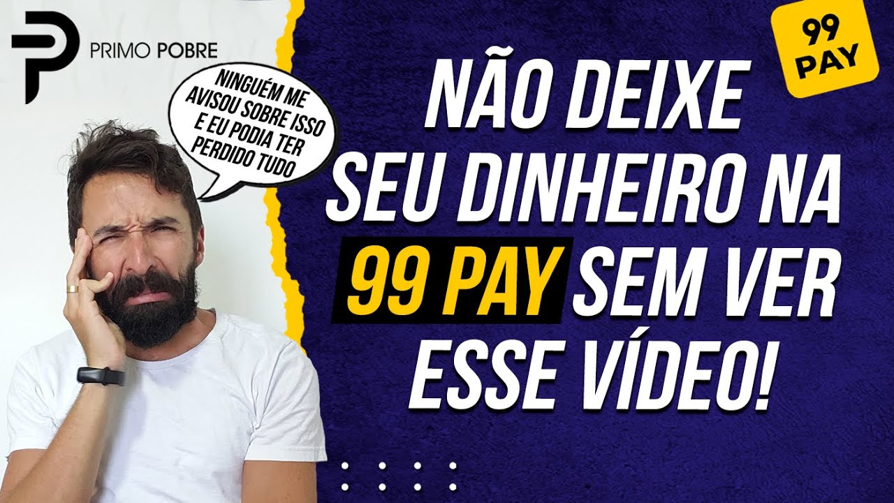 NÃO DEIXE DINHEIRO na 99 PAY sem ver esse vídeo! (Quanto rende a 99 Pay? 99 Pay tem FGC?)