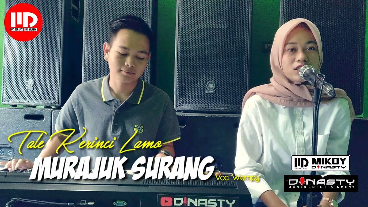 Murajuk Surang (Cover) - Tale Kerinci Lamo #Wempy