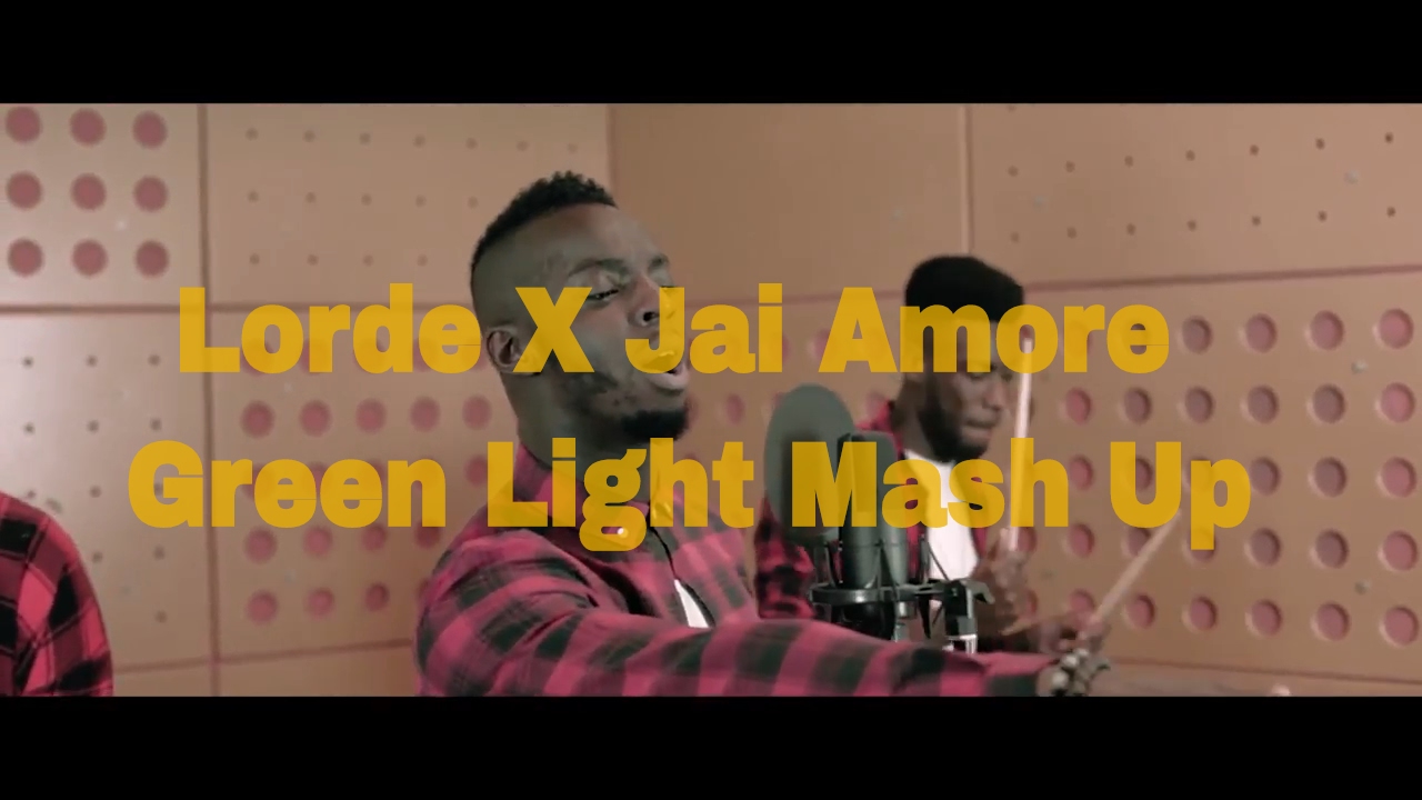 Jai Amore X Lorde - Green Light Mash Up Live
