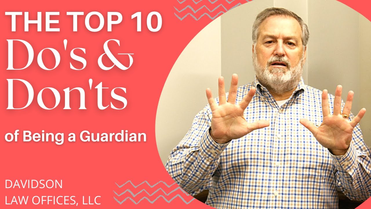 THE TOP 10 RESPONSIBILITIES FOR LEGAL GUARDIANS