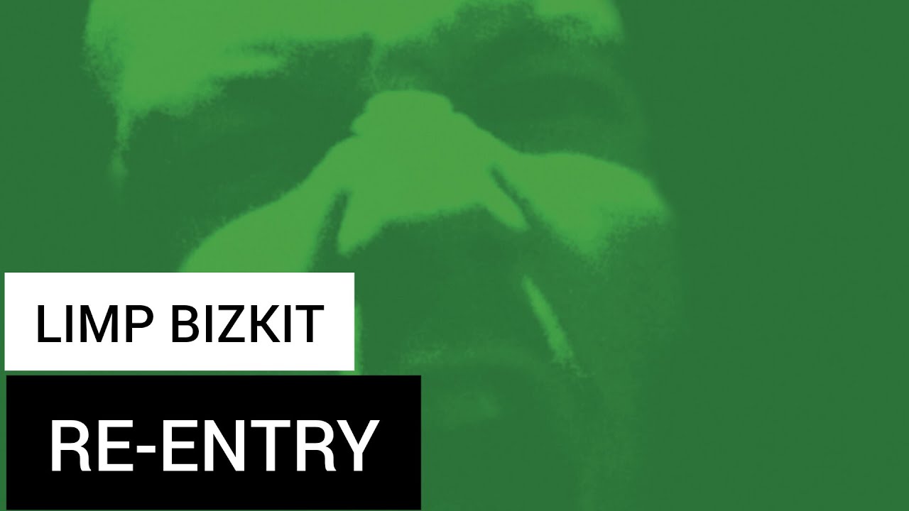 Limp Bizkit - Re-Entry (Lyrics Sub Español & Ingles)