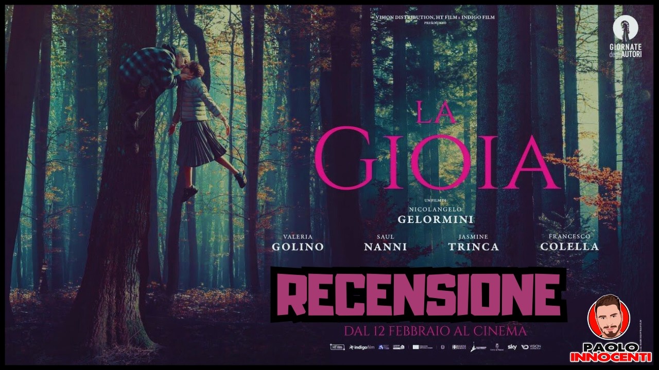 RECENSIONE: LA GIOIA