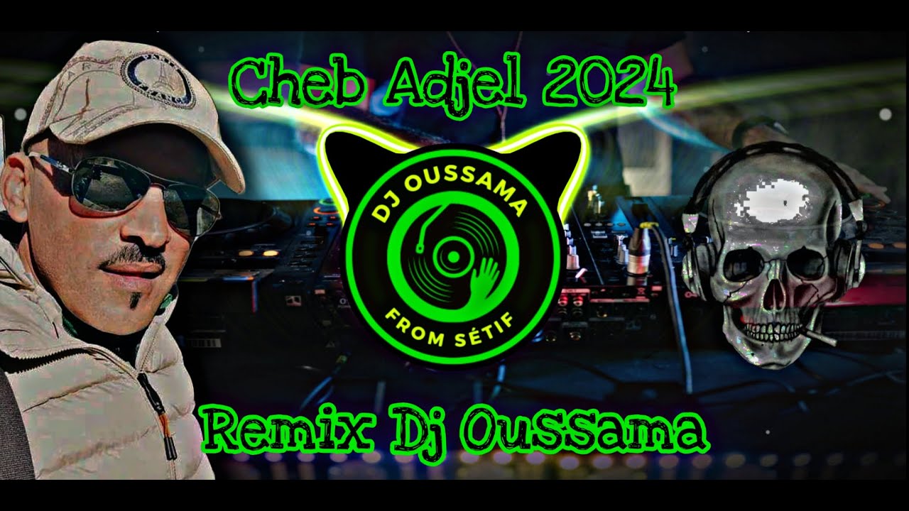 Cheb Adjel Live 2024  💯  Remix Dj Oussama 🤩